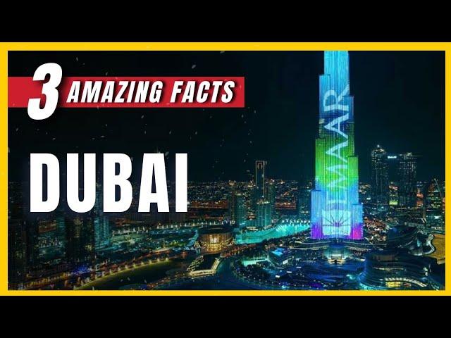 Amazing Facts about Dubai | FactStar