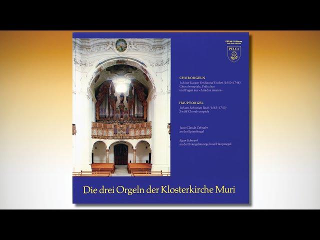 Die drei Orgeln der Klosterkirche Muri – Jean-Claude Zehnder & Egon Schwarb