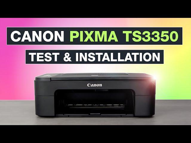 Canon Pixma TS3350 Drucker im Test  Inkl. Installation & Einrichtung – Testventure