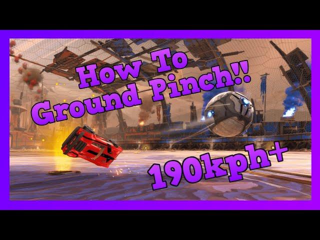 How To Ground Pinch | Rocket League Tutorial