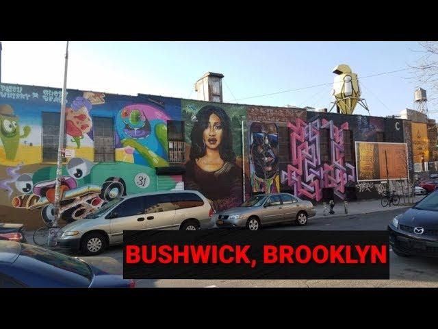 Exploring Bushwick - Brooklyn's Cool Neighborhood | Brooklyn, NYC