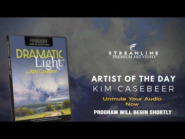 Kim Casebeer “Dramatic Light" **FREE LESSON VIEWING**