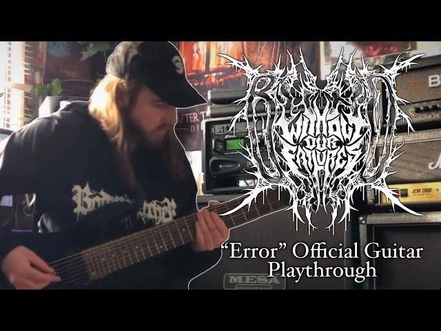 Alex Sevigny//Blind Without Our Failures - "Error"(Official Guitar Playthrough)