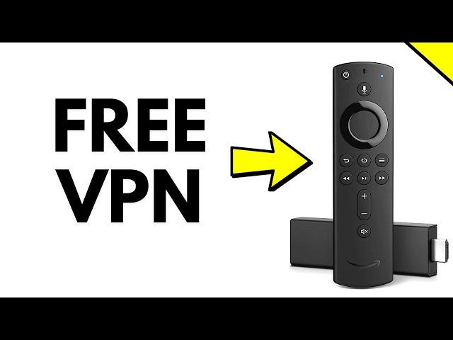 Is this the BEST FREE VPN for a Firestick?