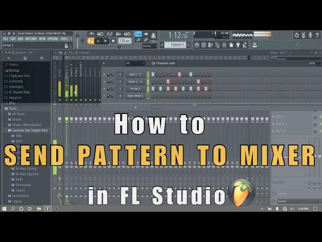 How to Send Pattern to Mixer in FL Studio for Beginners Practice