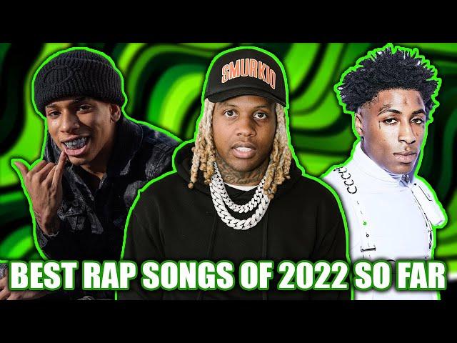 BEST RAP SONGS OF 2022 SO FAR