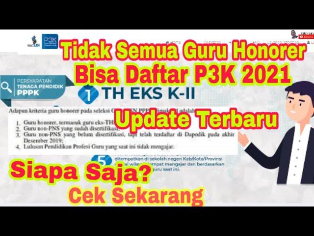 Update P3K 2021: 4 Guru Honorer Yang Bisa Daftar PPPK 2021 dan Syarat Pendaftaran PPPK 2021