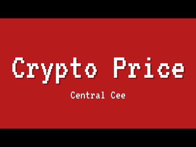 Central Cee - Crypto Price (Lyrics)