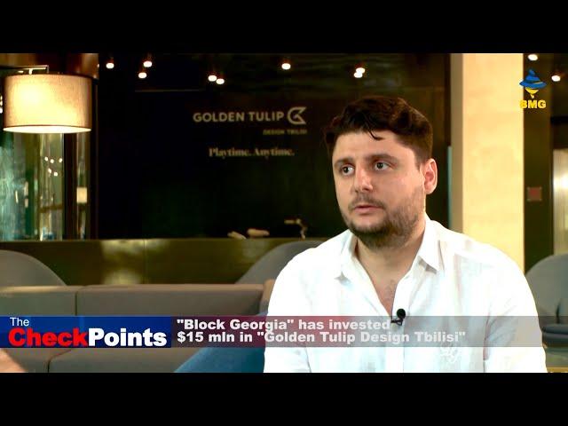 Block Georgia has invested $15mln in "Golden Tulip Desing Tbilisi"-Interview with Tornike Janashvili