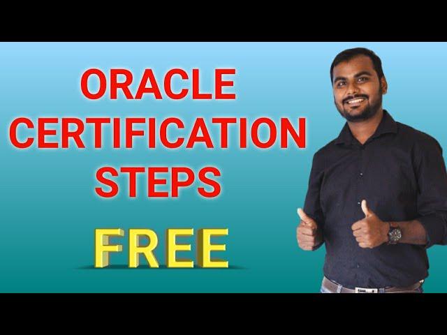 Steps by Step Free Oracle certification Enrollment