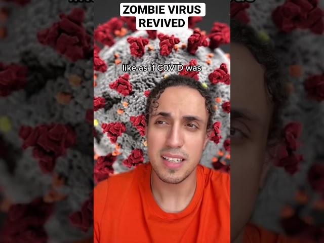 Zombie Virus Revived