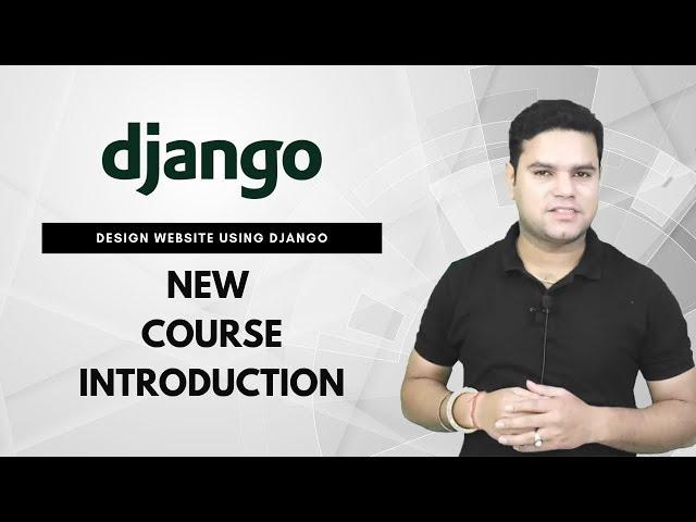 Design Website Using Django in  Hindi -  New Course Information