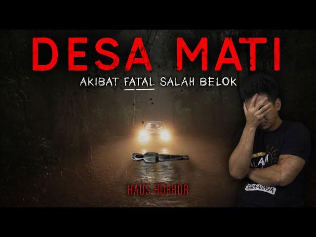 DEMI KETENANGAN MENTAL DI SKIP AJA - DESA MATI | HH #107