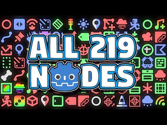 All 219 Godot Nodes Explained In 42 Minutes !