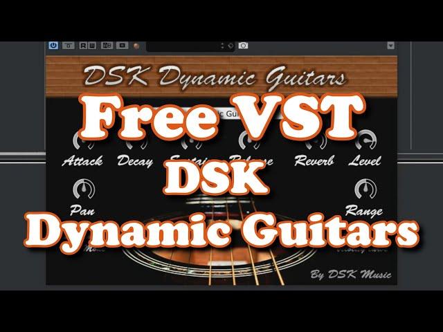 Free VST - DSK Dynamic Guitars (realistic acoustic guitars)