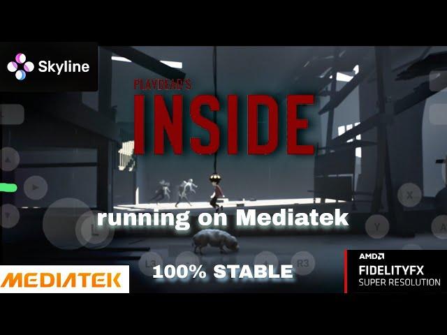 Switch  Emulator  | INSIDE gameplay on Mediatek dimensity 7300 | Mali | yuzu | skyline | citron