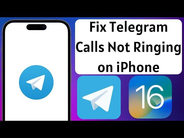 How To Fix Telegram Calls Not Ringing on iPhone Issue | Telegram Call Ringing Issue