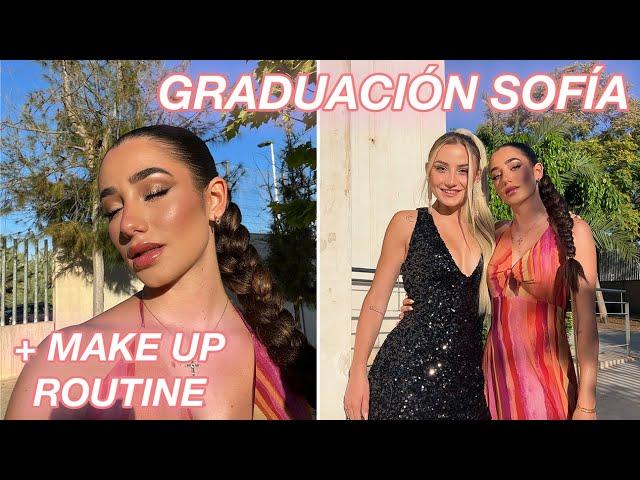 CÓMO me MAQUILLO?Graduación de Sofía! |LolaLolita