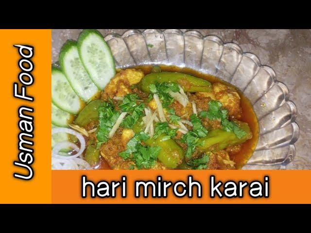 hari mirch karai spacial Racipy by Usman Food