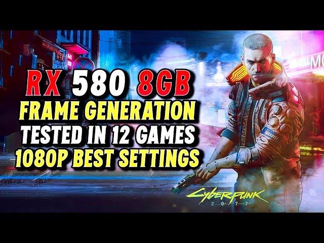 RX 580 - AMD FSR 3 Frame Generation Mod Tested in 12 Games