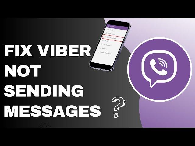 How to Fix Viber Not Sending Messages !! Fix Viber Not Sending Messages - 2024 !! Viber