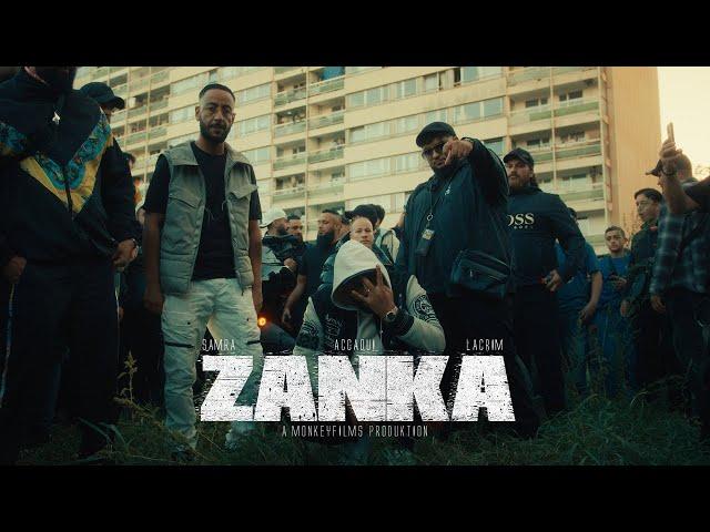 SAMRA x LACRIM x ACCAOUI - ZANKA (prod. by Lukas Piano & ThisisYT) [Official Video]