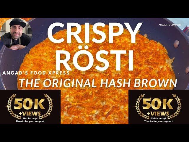 Crispy Rosti: Learn How to Make the Original Hashbrown (English Audio)