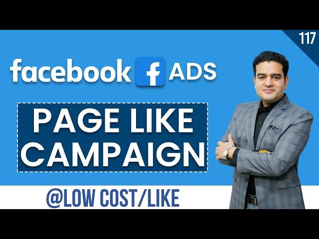 Facebook Page Likes AD Campaign Tutorial | How to Increase Page Likes on Facebook | #facebookads