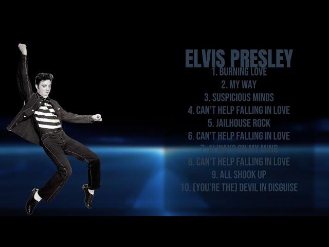 Elvis Presley-Hit music roundup roundup for 2024-Superior Hits Mix-Momentous