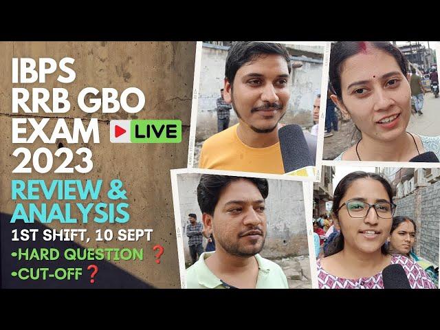 IBPS RRB GBO EXAM 2023 | 1st Shift, 10 Sept | IBPS RRB GBO EXAM ANALYSIS| RRB GBO EXAM REVIEW