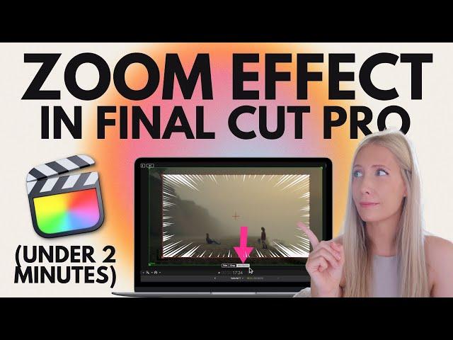  Tutorial: How to Zoom In & Out in Final Cut Pro for Beginners