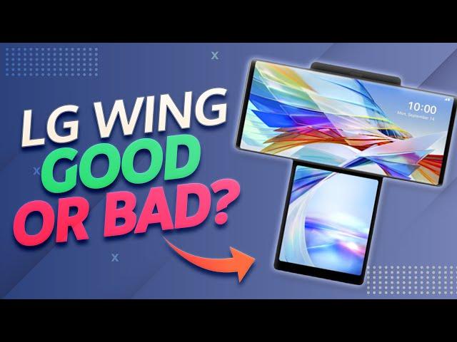 NEW LG Wing | Good or Bad?