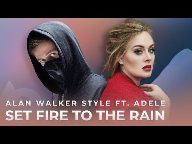 Alan Walker Style , Adele - Set Fire To The Rain (Albert Vishi Remix)