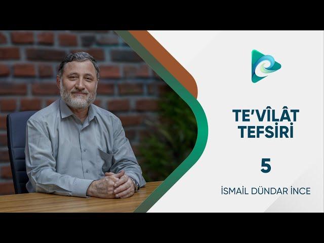 5- Lokman Suresi 20-22. Ayetler l Tevilatü'l Kur'an l İsmail Dündar İnce