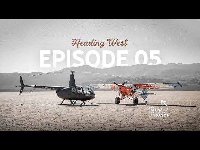 He Flies This PLANE Like A Helicopter! Desert Flying with Trent Palmer | Ep 5 Heading: WEST