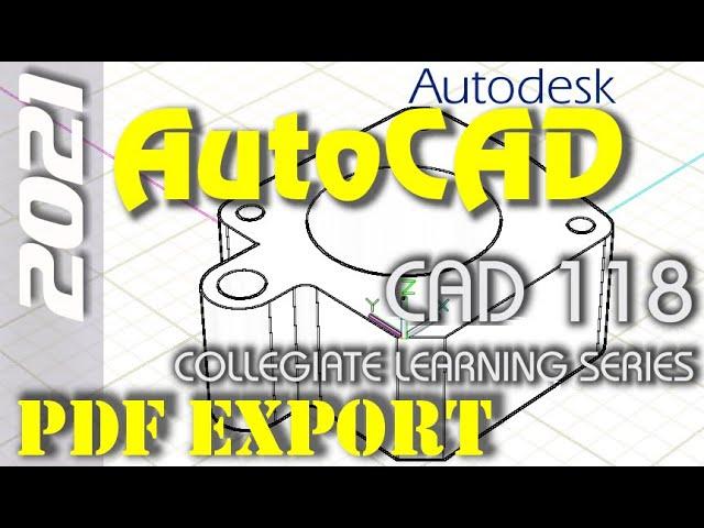 AutoCAD 2021 | How-To Export a PDF Image of 3D Model Tutorial Part 1 of 2