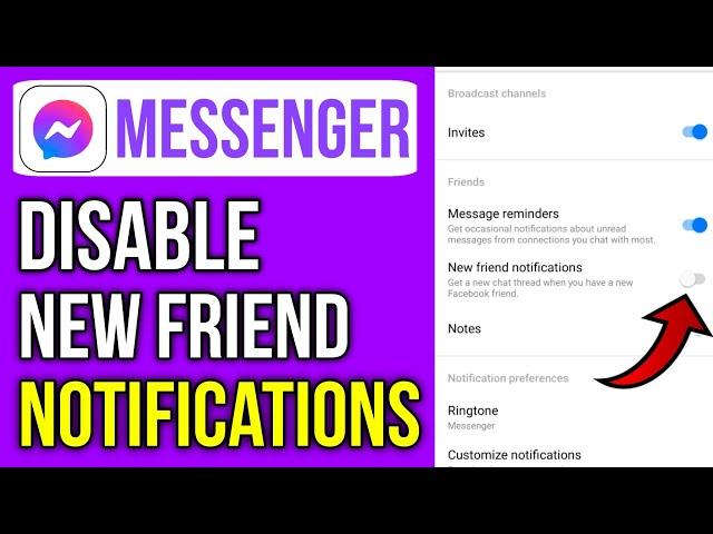 How To Disable New Friend Notifications On Messenger App