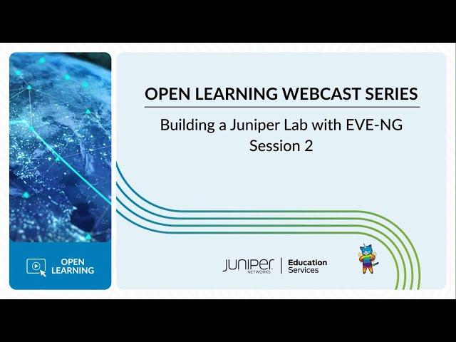 Building a Juniper EVE-NG Lab Environment for Daily Usage Part 2: Overview of vMX, vSRX, and vQFX