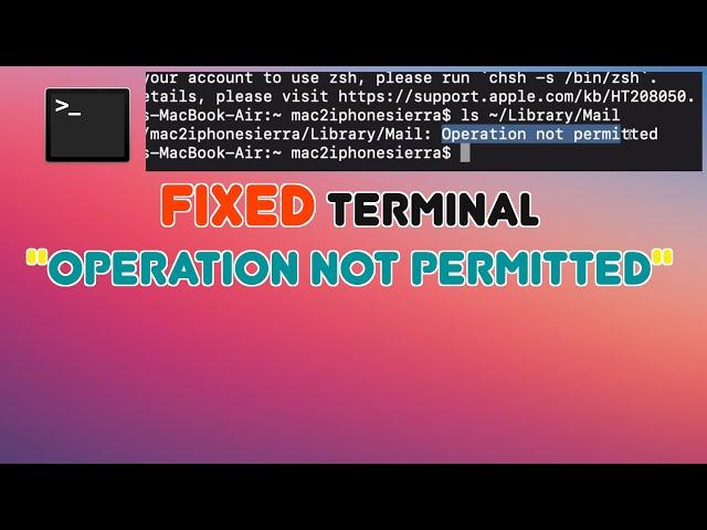 Fix Operation not permitted error in Mac terminal and iterm