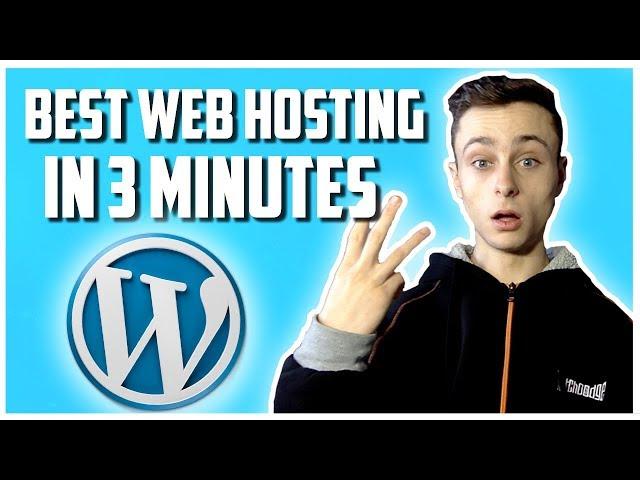 Best Web Hosting For Wordpress  in 3 Minutes!