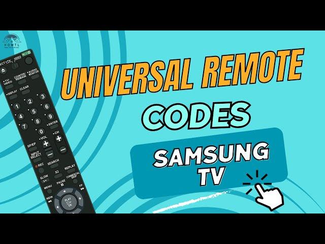 Universal Remote Codes for Samsung TV | How to set up the Universal Remote of your Samsung Smart TV