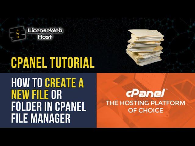 How to Create a New File or Folder in cPanel File Manager