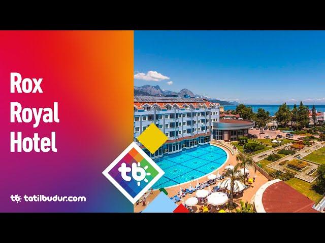 Rox Royal Hotel - TatilBudur.com