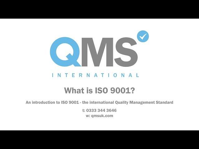 What is ISO 9001?