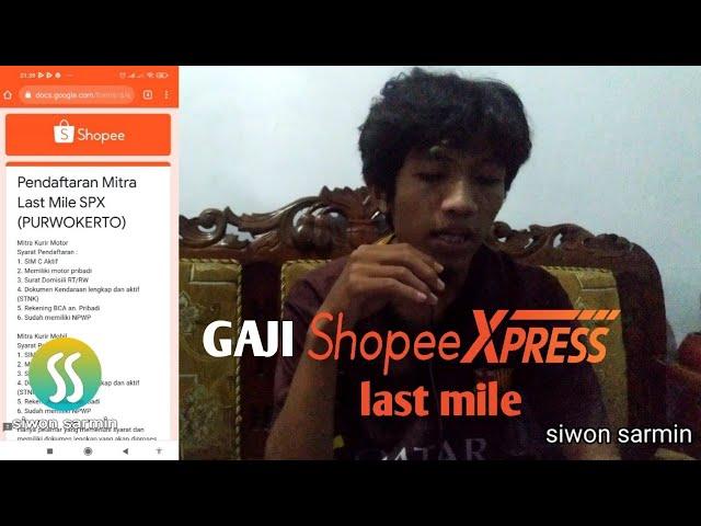 cara daftar Shopee Xpress last mile | berapa gaji Shopee Xpress last mile