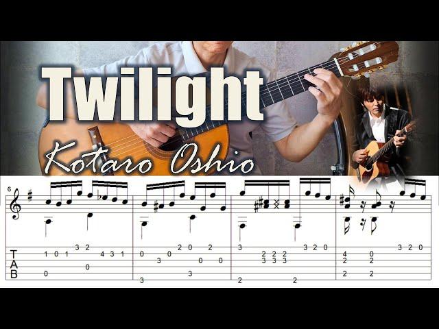 Twilight / Kotaro Oshio - Fingerstyle Guitar | TAB