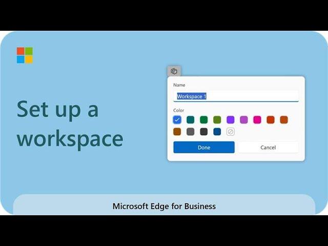 Microsoft Edge Workspaces: How to set up a workspace