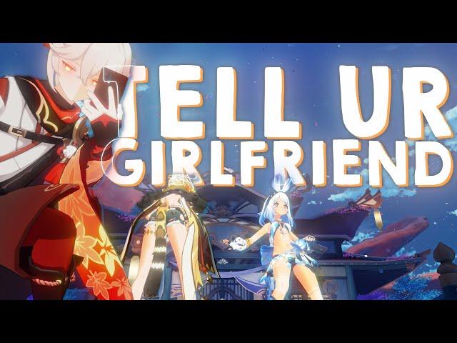 Tell UR Girlfriend [Free Motion DL]