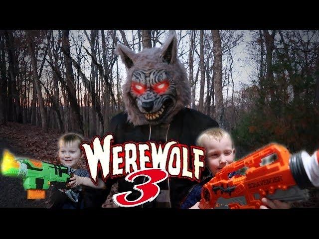 Werewolf Sneak Attack 3 The Trilogy!! Nerf War! S1E3