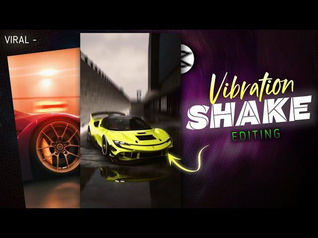 TRENDING VIBRATION SHAKE EFFECT CAR REELS VIDEO EDITING | INSTAGRAM TRENDING REELS TUTORIAL